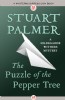 The Puzzle of the Pepper Tree by Stuart Palmer