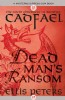 Dead Man's Ransom by Ellis Peters