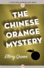 The Chinese Orange Mystery by Ellery Queen