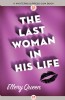 The Last Woman in His Life by Ellery Queen
