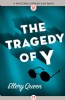 The Tragedy of Y by Ellery Queen