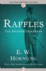 Raffles: The Amateur Cracksman by E. W. Hornung