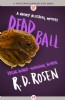 Dead Ball by R.D. Rosen