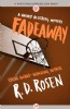 Fadeaway by R.D. Rosen