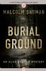 Burial Ground by Malcolm Shuman