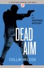 Dead Aim by Collin Wilcox