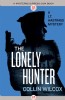 The Lonely Hunter by Collin Wilcox